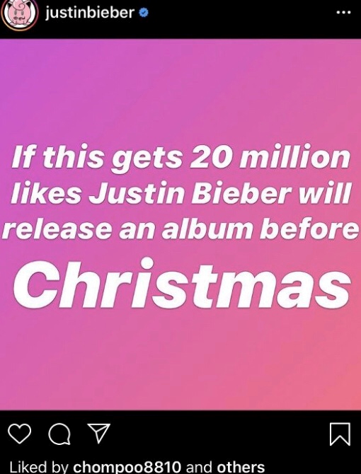 A screenshot of Justin Biebers Instagram post claiming he would release an album if his post reached a certain amount of likes